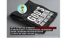 God's Children Are Not For Sale Shirt- 100% of the profits will be donated to Operation Underground Railroad