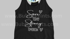 Sore Today Strong Tomorrow Women Tank Top