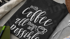 With Coffee Shirt