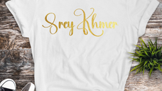 Srey Khmer Shirt