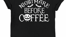 Nightmare before Coffee Shirt